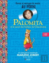 Palomita Et Le Secret Des Indiens De Chacohuma