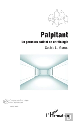 Bertrand.pt - Palpitant - Un Parcours Patient En Cardiologie