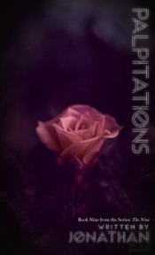 Palpitations (The Nine Series, Book 9)