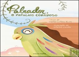 Palrador, o Papagaio Corajoso