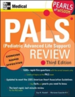 Bertrand.pt - Pals (Pediatric Advanced Life Support) Review: Pearls Of Wisdom, Third Edition