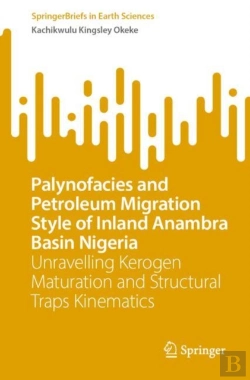 Bertrand.pt - Palynofacies And Petroleum Migration Style Of Inland Anambra Basin Nigeria