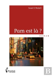 Pam Est Là ?