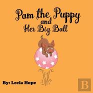 Pam The Puppy And Her Big Ball