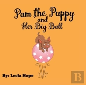 Pam The Puppy And Her Big Ball