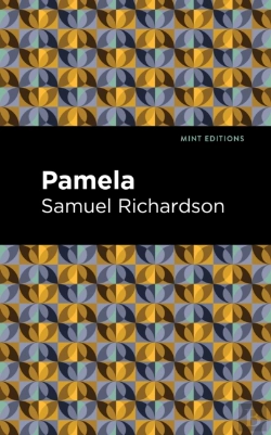 Bertrand.pt - Pamela, Or Virtue Rewarded