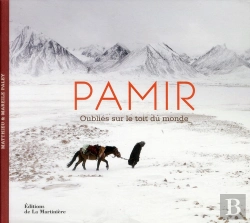Bertrand.pt - Pamir Oublies Sur Le Toit Du Monde