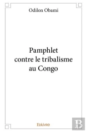 Pamphlet Contre Le Tribalisme Au Congo