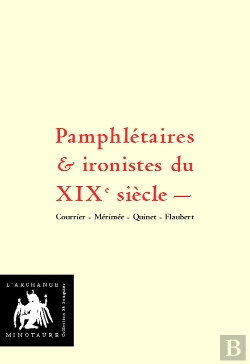 Bertrand.pt - Pamphlétaires & Ironistes Du Xixè Siècle