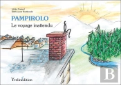 Pampirolo, Le Voyage Inattendu