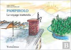 Bertrand.pt - Pampirolo, Le Voyage Inattendu