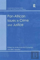 Pan-African Issues In Crime And Justice