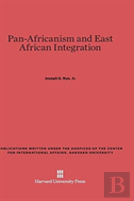 Pan-Africanism And East African Integration