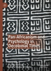 Pan-Africanism And Psychology In Decolonial Times