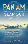 Pan Am After The Glamour Fades