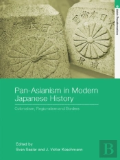 Pan-Asianism In Modern Japanese History