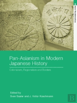 Bertrand.pt - Pan-Asianism In Modern Japanese History