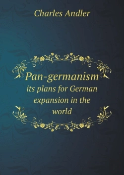 Bertrand.pt - Pan-Germanism Its Plans For German Expansion In The World