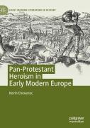 Pan-Protestant Heroism In Early Modern Europe