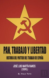 Pan, Trabajo Y Libertad