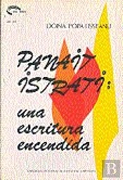 Panait Istrati: Una Escritura Encendida