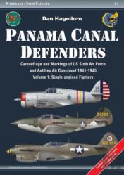 Panama Canal Defenders - Camouflage & Markings Of Us Sixth Air Force & Antilles Air Command 1941-1945