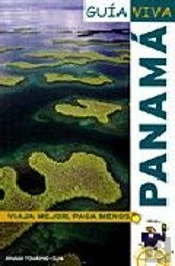 Panamá - Guía Viva