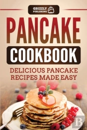Pancake Cookbook: Delicious Pancake Reci