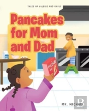 Pancakes For Mom And Dad