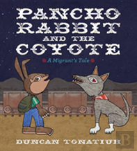 Pancho Rabbit And The Coyote