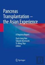 Pancreas Transplantation Â€“ The Asian Experience