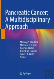 Pancreatic Cancer: A Multidisciplinary Approach