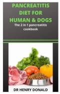Pancreatitis Diet For Human & Dogs