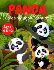 Panda Coloring Book For Kids Ages 4-8-12
