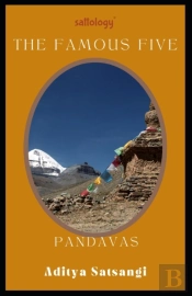 Pandavas, The Famous Five