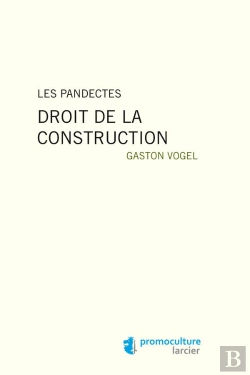 Bertrand.pt - Pandectes - Droit De La Construction (Les)