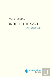Pandectes - Droit Du Travail (Les)