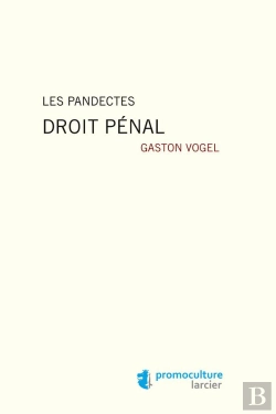 Bertrand.pt - Pandectes Droit Penal (Les)