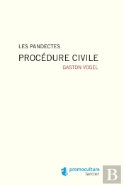 Pandectes - Procedure Civile (Les)