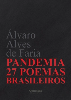 Bertrand.pt - Pandemia – 27 Poemas Brasileiros