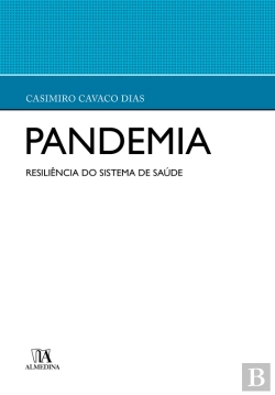 Bertrand.pt - Pandemia - A Resiliência Do Sistema De Saúde
