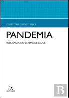 Pandemia - Resiliência do Sistema de Saúde