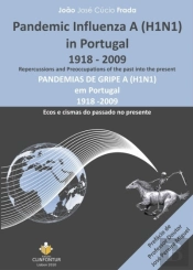 Pandemias de Gripe A (H1n1) em Portugal (1918 - 2009)