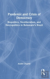Pandemic And Crisis Of Democracy