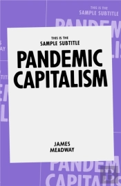 Pandemic Capitalism