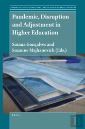 Pandemic, Disruption And Adjustment In Higher Education
