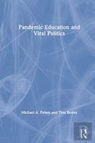 Pandemic Education And Viral Politics