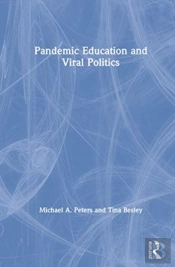 Pandemic Education And Viral Politics