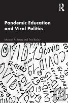 Pandemic Education And Viral Politics