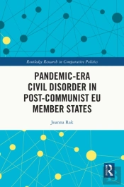 Pandemic-Era Civil Disorder In Post-Communist Eu Member States